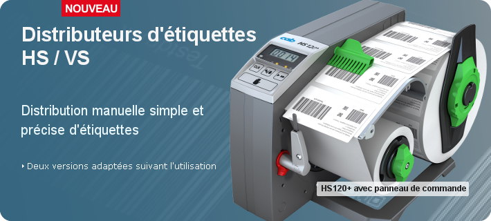 Distributeurs d'étiquettes HS / VS
