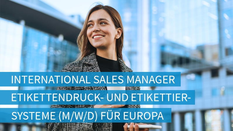 Stellenangebot: International Sales Manager Etikettendruck- und Etikettiersysteme (m/w/d) für Europa in Karlsruhe