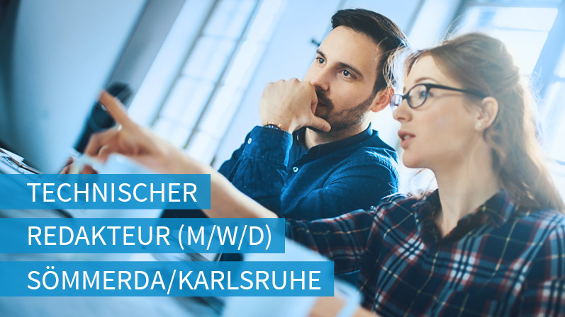 Stellenangebot: Technischer Redakteur (m/w/d) in Sömmerda/Karlsruhe